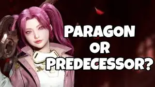 PARAGON VS PREDECESSOR - WHICH ONE IS FOR YOU? (OPINION)