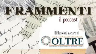 FRAMMENTI Puntata 2: MUSICA e VIDEOGIOCHI_Un nuovo spazio d'apprendimento