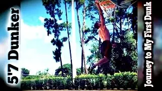 Journey to My First Dunk!! | 5'7 Dunker Motivation