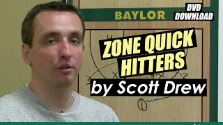 Zone Quick Hitters by Scott Drew - Full Court Basketball Training Videos
