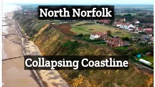 North Norfolk's Cliffs Are Collapsing Into the Sea
