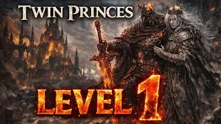 Dark Souls  3 | Twin Princes Lothric and Lorian | Soul Level 1