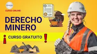 🔴 CURSO: DERECHO MINERO ǀ COMPLETO Y GRATIS (2026)  ✅ PARTE 2
