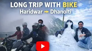 LONG TRIP WITH BIKE🏍️| HARIDWAR TO DHANULTI | Sumit Vlog121