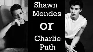 QUIZ: Are these Charlie Puth or Shawn Mendes songs?