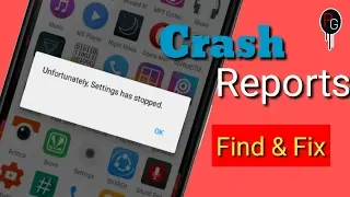 HOW TO FIX APP CRASH ERRORS |ANDROID [KK-LP-MM-N]