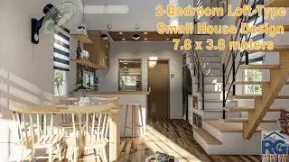 2-Bedroom Loft-Type Small House Design  (7.8x3.8 Meters)