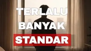 Bukan Hidupmu yang Gagal, Tapi Standarnya yang Terlalu Banyak