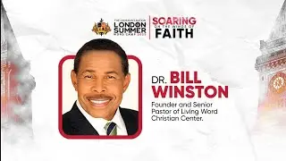 LSWC 2025 Day 2 Morning Session || Dr Bill Winston