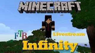 Livestream vom 09.05.2015 - Minecraft FTB Infinity