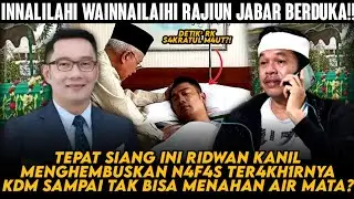JABAR BERDUKA‼️TEPAT HARI INI KONDISI RIDWAN KAMIL MEMPRIH4TIKAN KDM TAK BISA LAGI MENAHAN AIR MATA