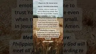 Prayers In The Storm:Thank You For Provision  #storms #prayerspike