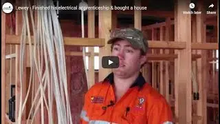 Lewey -  Finished his electrical apprenticeship & bought a house