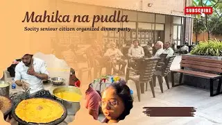 Organized by સોસાયટીના સિનિયર સિટિઝન્સ મહીકા ના પૂડલાની મસ્ત મજા 😋