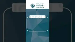 Welcome to Institute for Educational & Social Equity