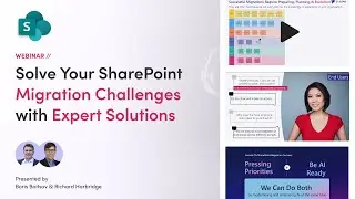 Overcome Your SharePoint Migration Challenges!