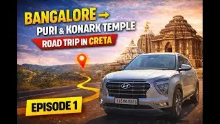 Episode 1(Puri)| Bangalore to Arunachal(Tawang) in Creta by road |Travel Buddy Mahi #northeastindia