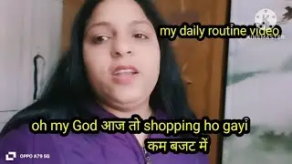 Shopping video l my daily routine vlog # YouTube video.