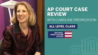 AP Court Case Review Featuring Caroline Fredrickson (All Levels)