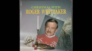 Roger Whittaker - Winter Wonderland (1991)