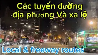 Lái xe trên những con đường địa phương và xa lộ. Driving on local & freeway routes 