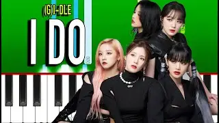 (G)I-DLE - I DO (Piano Tutorial)