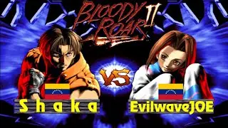 【Bloody Roar 2/Arkadyzja】Shaka VS EvilwaveJOE【08/19/24】