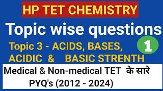 HPTET Chemistry Topic Wise Questions | HP TET Chemistry Acid Base Questions | HPTET Chemistry PYQ's