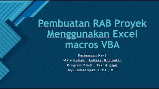 Membuat RAB Proyek menggunakan Excel Macros VBA - Part 4 - Menambahkan Form RAB dan VBCode