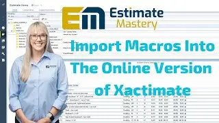 Importing Macros Into the Online Version of Xactimate
