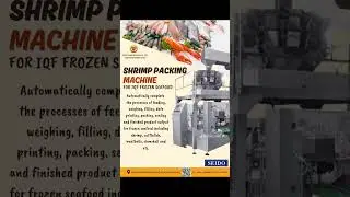 🦑🦀Shrimp Packing Machine For IQF Frozen Seafood