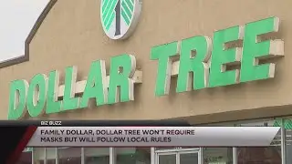 Dollar Tree, Family Dollar reverse decision to require masks at all stores