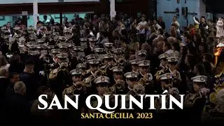 [4K] San Quint&iacute;n | BCT Rescatado de La Solana | Bajo Palio Caridad | Santa Cecilia 2023