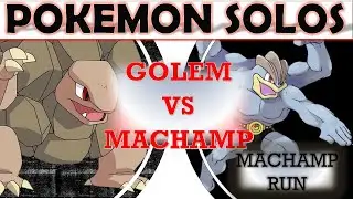 Pokemon solo: Part 1 MACHAMP VS GOLEM (MACHAMP RUN)