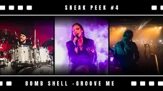Bomb Shell - GROOVE ME (sneak peek)