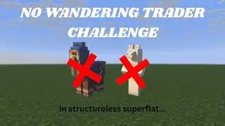 Playing Superflat with no Structures... and no Wandering Traders [Day 2]