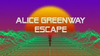 Alice Greenway - (Miami Nights) Escape