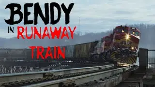 Bendy In Runaway Train 