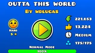 *OUTTA THIS WORLD*-Geometry Dash
