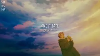 Give it back but it's Lofi ~ Jujutsu Kaisen