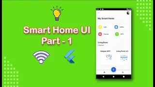 Smart Home UI Flutter Speed Code | IoT app UI Speed Code | Flutter Speed Code