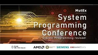 System Programming Conference video report