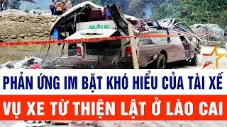 Góc nhìn toàn cảnh 28/12: Phản ứng im bặt khó hiểu của tài xế vụ xe từ thiện lật ở Lào Cai