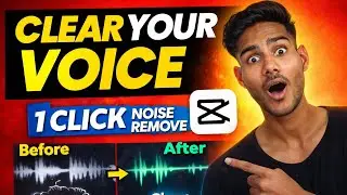 CapCut Se Voice Clear Kaise Kare 😱 | Noise Remove in 1 Click (Mobile)