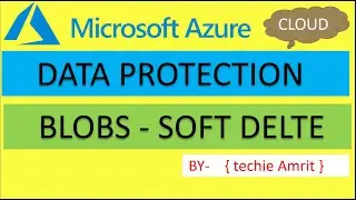 Azure Enable soft delete in blob storage account | data protection azure