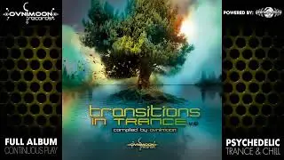 Transitions In Trance v2 by Ovnimoon (ovnicd069/Geomagnetic Records/Psytrance)::Full Album