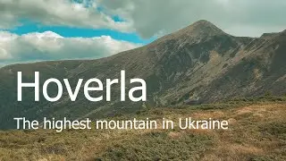 Mount Hoverla (October 2022) - Travel Film