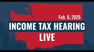 WA Income Tax Hearing