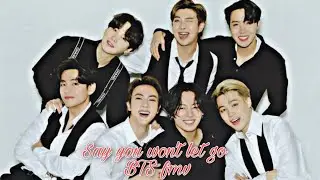 💜BTS FMV OT7💜 {{ Say you won't let go}}