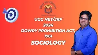 Dowry Prohibition Act, 1961 | Sociology | DR. SK DHAL SIR | #sociology #sociology #ugcnet #upsc